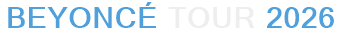 Beyoncé Tour 2026
